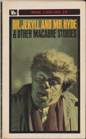DR JEKYLL AND MR HYDE & other macabre stories