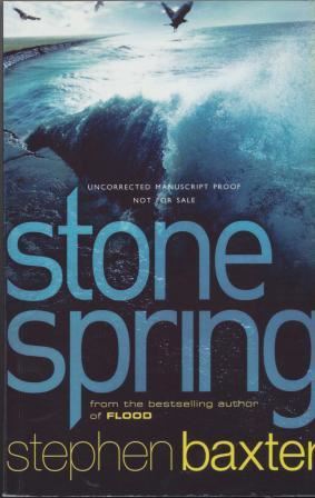 STONE SPRING - uncorrected proof copy