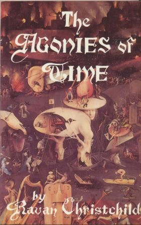 THE AGONIES OF TIME