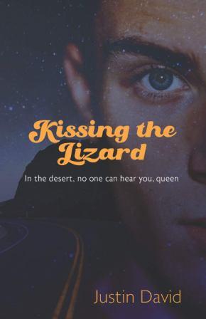 KISSING THE LIZARD - signed