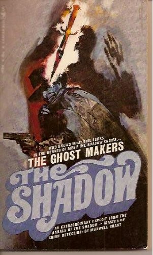THE GHOST MAKERS - The Shadow