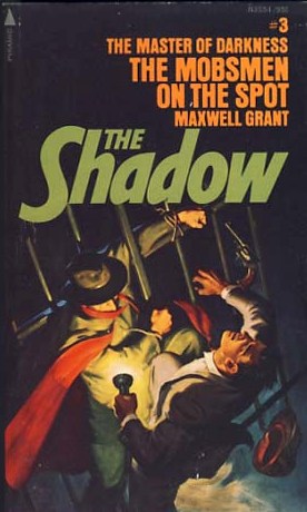 THE SHADOW 3 - The Mobsmen of the Spot