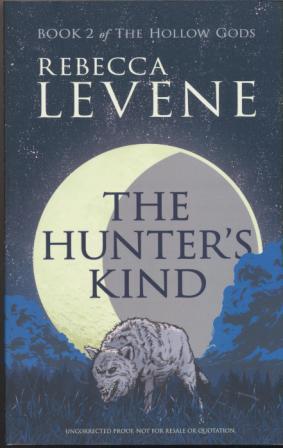 THE HUNTER'S KIND - uncorrected proof copy