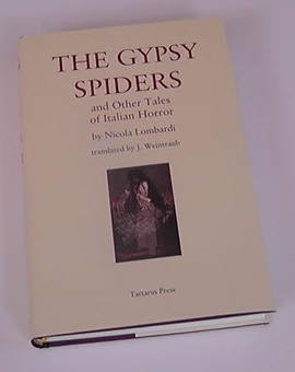THE GYPSY SPIDERS and other Tales of Italian Horror - limited edition