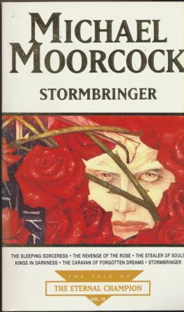 STORMBRINGER  The tale of the Eternal Champion 12