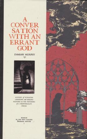 A CONVERSATION WITH AN ERRANT GOD - limited edition