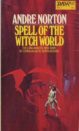 SPELL OF THE WITCH WORLD