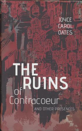 THE RUINS OF CONTRACOEUR and Other Presences- limited edition