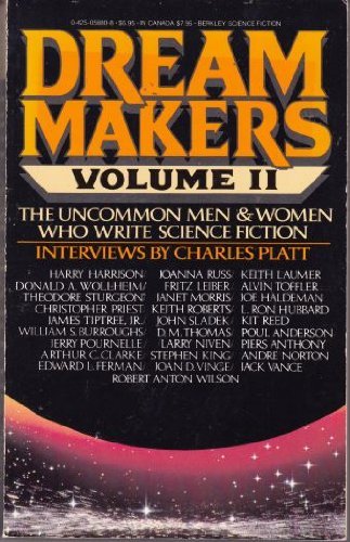 DREAM MAKERS Volume 2 - The Uncommon Men and Women Who Write Science Fiction
