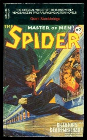 THE SPIDER 2 - "Dictator of the Damned" and "The Mill-Town Massacre"