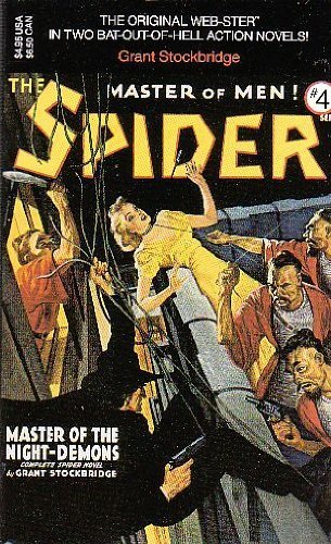THE SPIDER 4 - "Death Reign of the Vampire King" and "Pain Emperor"